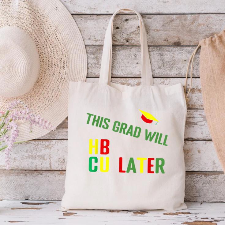 HBCU Graduation Shirt HBCU Grad Shirt Canvas Tote Bag