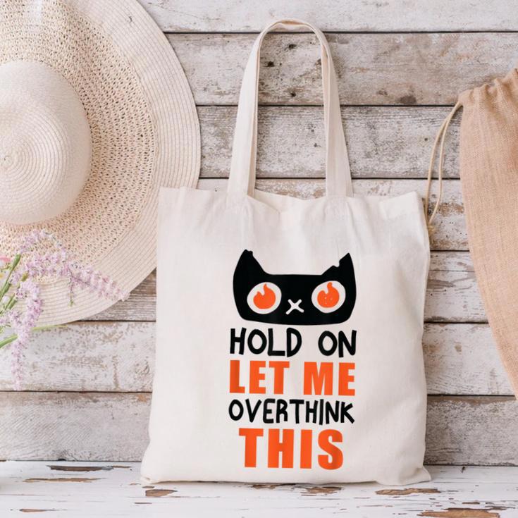 Hold On Let Me Overthink This Anxiety Introvert Overthinking Canvas Tote Bag Hold On Let Me Overthink This Anxiety Introvert Overthinking Canvas Tote Bag