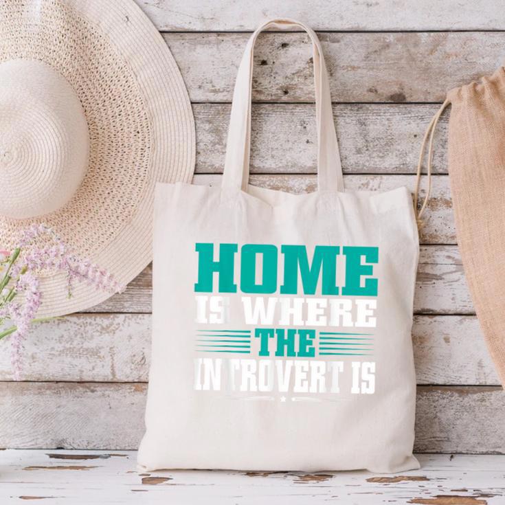 Home Is Where The Introvert Is Introvert Canvas Tote Bag Home Is Where The Introvert Is Introvert Canvas Tote Bag