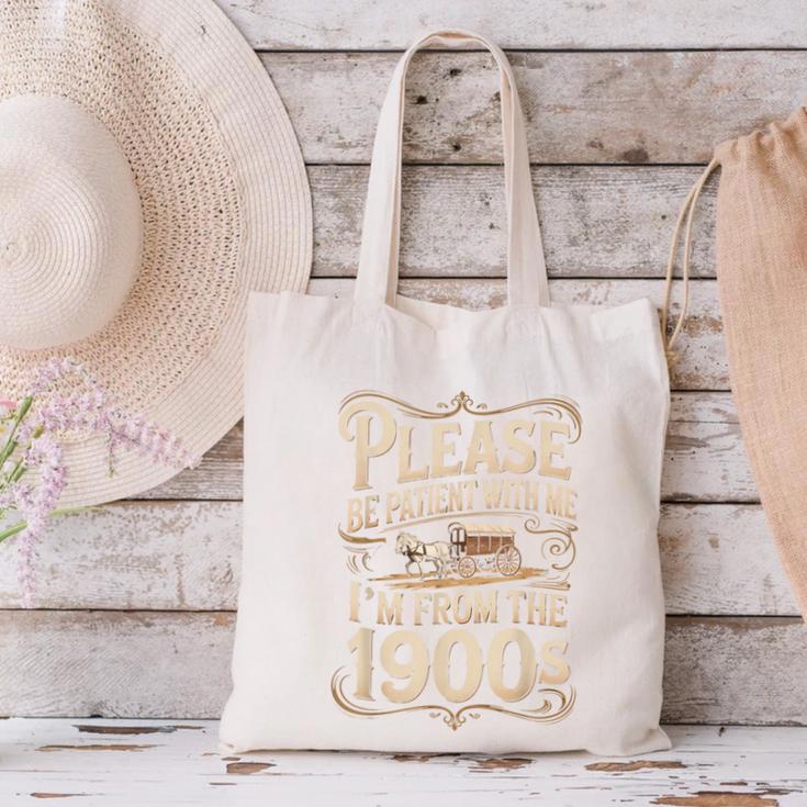 I'm From The 1900s Old Humor Boomer Dad Father's Day Canvas Tote Bag
