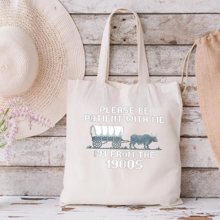 I'm From The 1900s Please Patient History Canvas Tote Bag