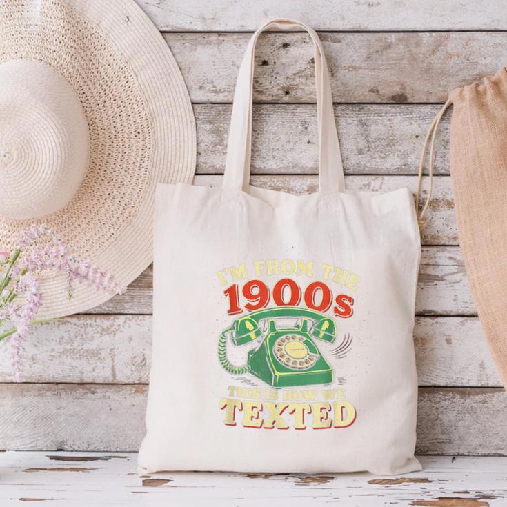 I'm From The 1900s This Is How We Texted Rotary Dial Phone Canvas Tote Bag