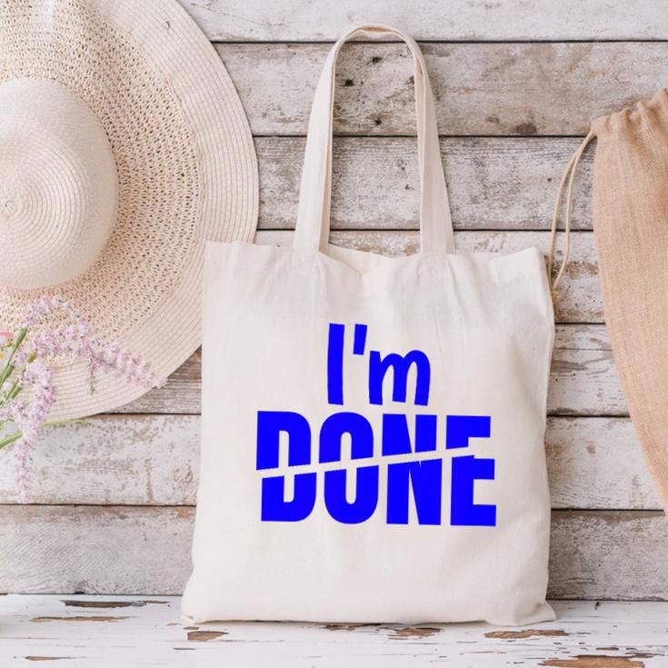 I'm Done Sarcastic Introvert Introversion Canvas Tote Bag I'm Done Sarcastic Introvert Introversion Canvas Tote Bag