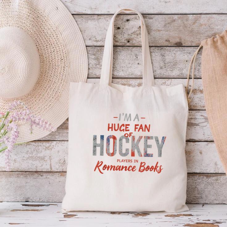 I'm a Huge Fan Of Hockey Players In Romance Books Canvas Tote Bag