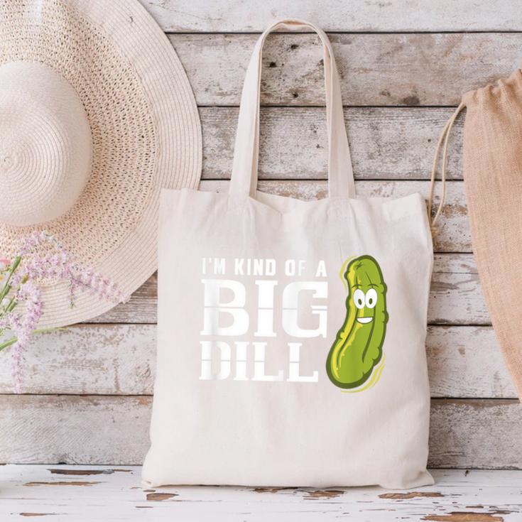 I'm Kind Of a Big Dill Graduation Shirt Canvas Tote Bag