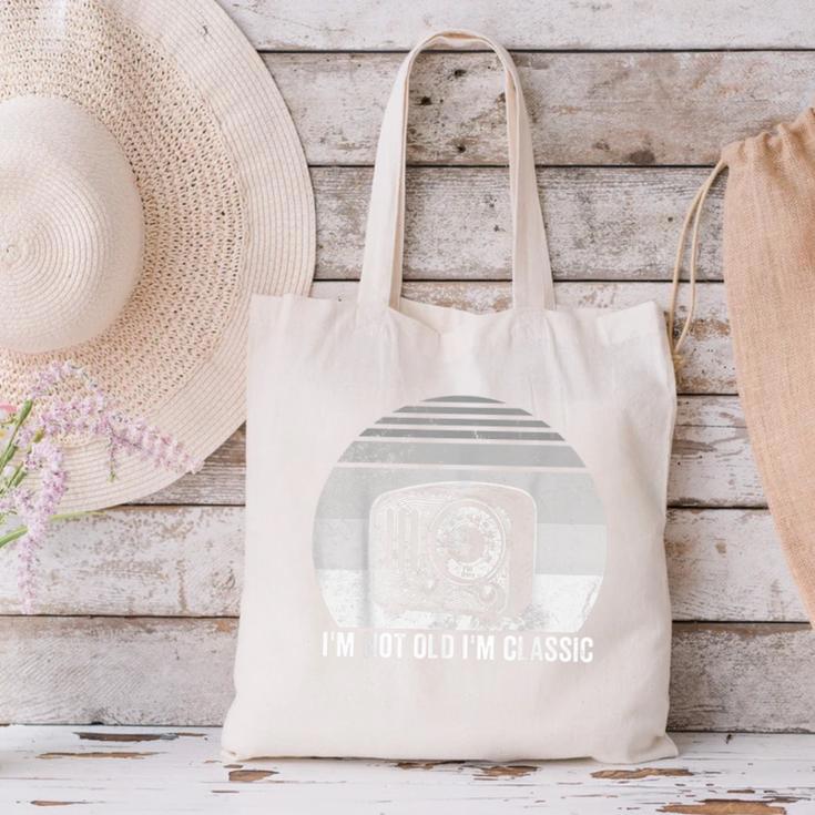 I'm Not Old I'm Classic Radio Retro Nostalgia Canvas Tote Bag I'm Not Old I'm Classic Radio Retro Nostalgia Canvas Tote Bag
