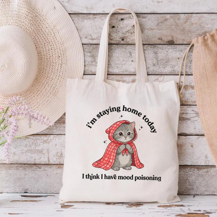 I’m Staying Home Today Cat Introvert Homebody Canvas Tote Bag