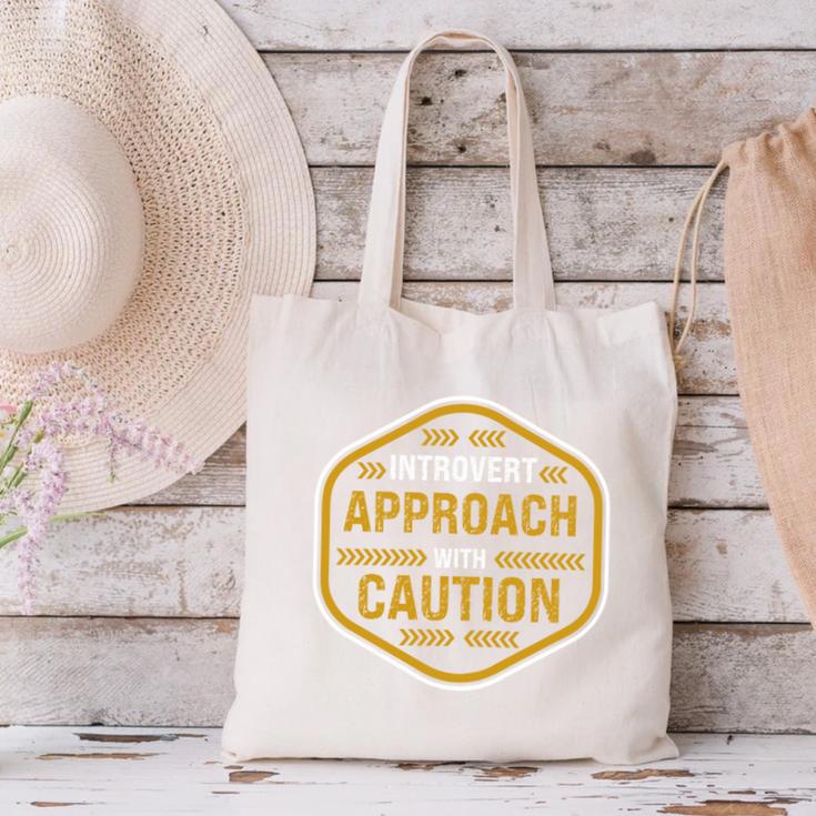 Introvert Approach With Caution For Introverted People Canvas Tote Bag Introvert Approach With Caution For Introverted People Canvas Tote Bag