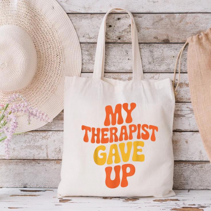 Introvert Humor My Therapist Gave Up Sarcastic Canvas Tote Bag Introvert Humor My Therapist Gave Up Sarcastic Canvas Tote Bag