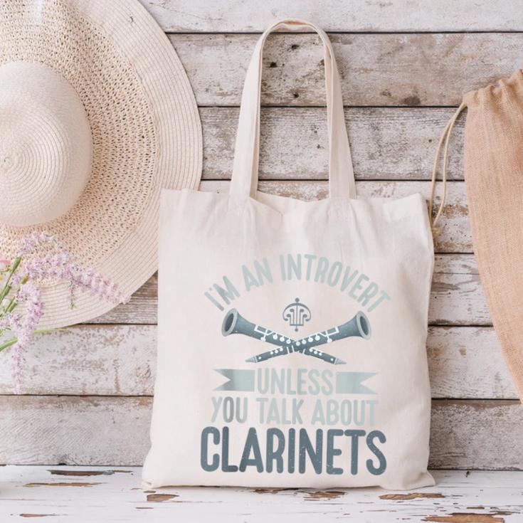 Im An Introvert Unless You Talk About Clarinets Canvas Tote Bag Im An Introvert Unless You Talk About Clarinets Canvas Tote Bag