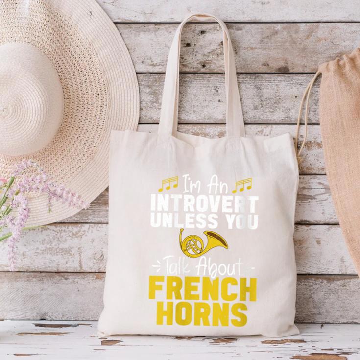 Im Introvert Unless You Talk About French Horns Canvas Tote Bag
