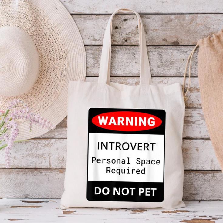 Introvert Warning Danger Do Not Pet Disturb Anti-Social Canvas Tote Bag