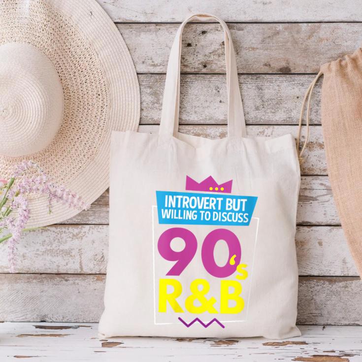 Introvert But Willing To Discuss 90s R&B 1990s Kid Canvas Tote Bag Introvert But Willing To Discuss 90s R&B 1990s Kid Canvas Tote Bag