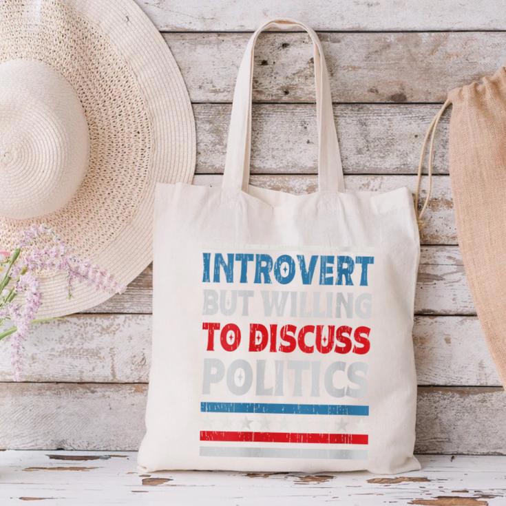 Introvert But Willing To Discuss Politics USA Elections 2024 Canvas Tote Bag
