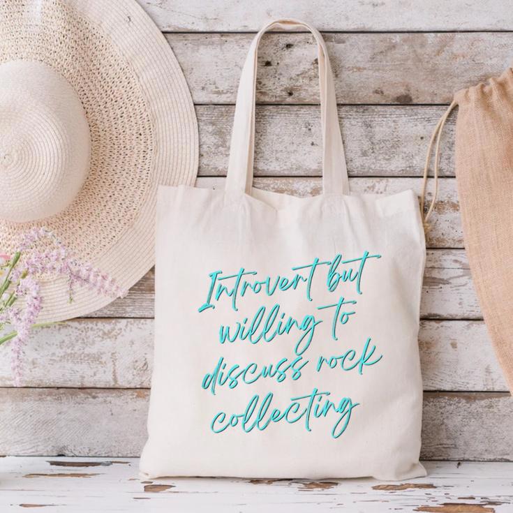 Introvert But Willing To Discuss Rock Collecting Canvas Tote Bag