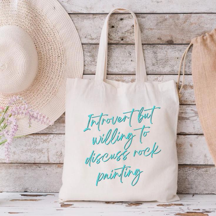 Introvert But Willing To Discuss Rock Painting Canvas Tote Bag Introvert But Willing To Discuss Rock Painting Canvas Tote Bag