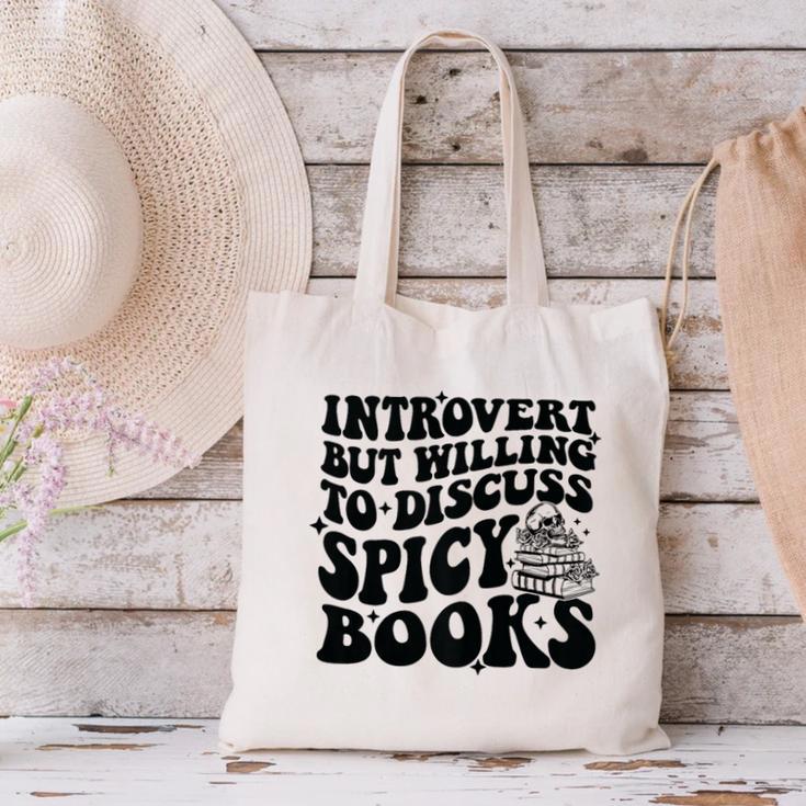 Introvert But Willing To Discuss Spicy Books Canvas Tote Bag Introvert But Willing To Discuss Spicy Books Canvas Tote Bag