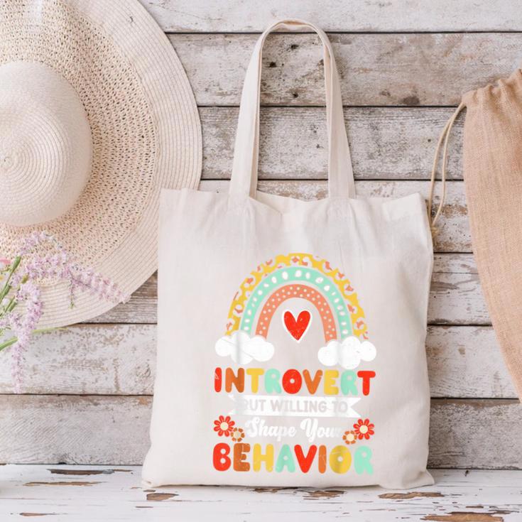 Introvert But Willing To Shape Your Behavior Canvas Tote Bag