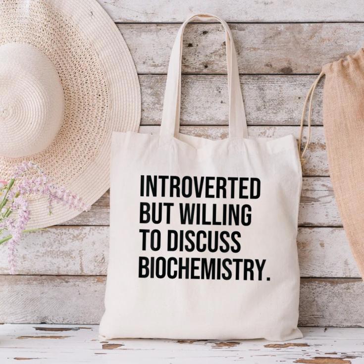 Introverted Biochemist Biochemistry Introvert Canvas Tote Bag