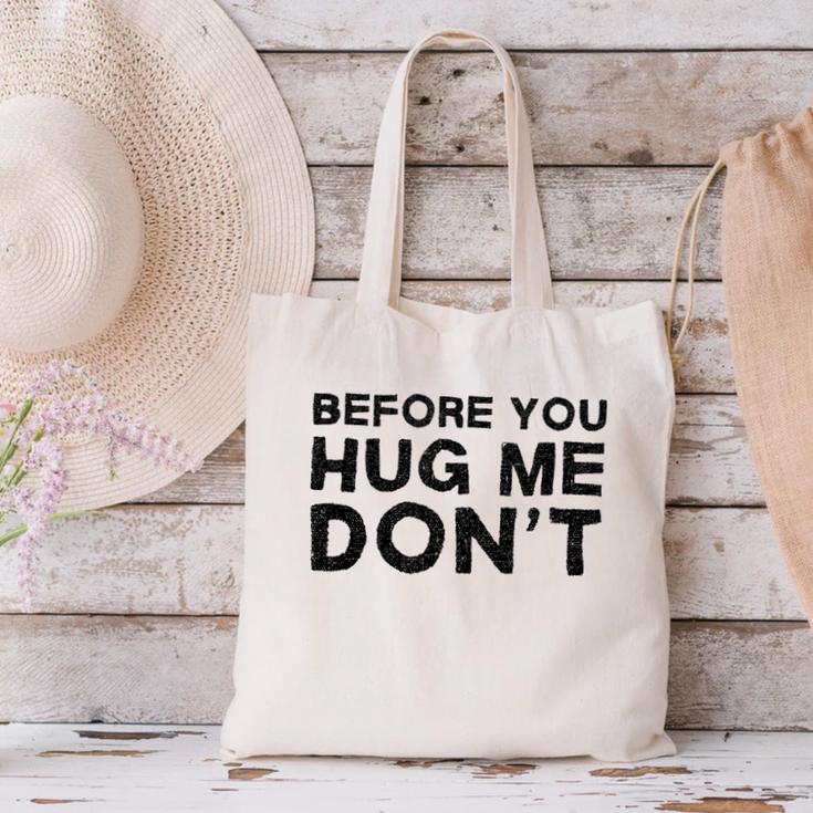 Introverted Joke Before You Hug Me Don't Introvert Sarcastic Canvas Tote Bag Introverted Joke Before You Hug Me Don't Introvert Sarcastic Canvas Tote Bag