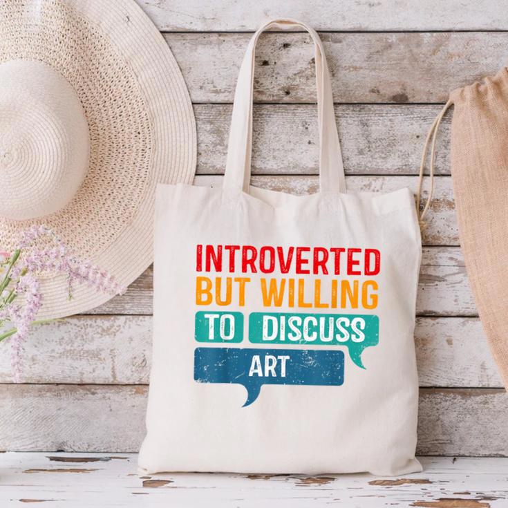 Introverted But Willing To Discuss Art Canvas Tote Bag Introverted But Willing To Discuss Art Canvas Tote Bag