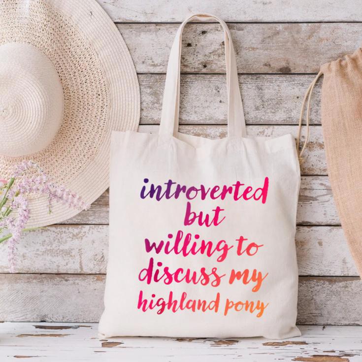 Introverted Willing To Discuss Highland Pony Introvert Canvas Tote Bag