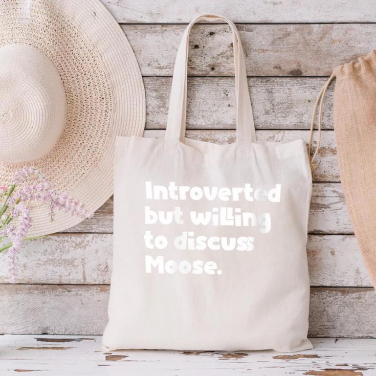 Introverted But Willing To Discuss Moose Introvert Canvas Tote Bag Introverted But Willing To Discuss Moose Introvert Canvas Tote Bag