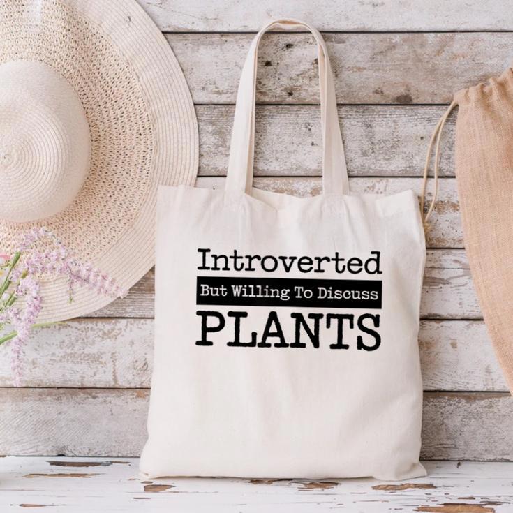 Introverted But Willing To Discuss Plants Cool & Canvas Tote Bag Introverted But Willing To Discuss Plants Cool & Canvas Tote Bag