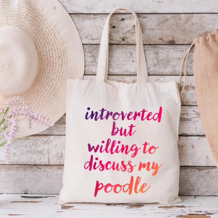 Introverted Willing To Discuss Poodle Introvert Canvas Tote Bag Introverted Willing To Discuss Poodle Introvert Canvas Tote Bag