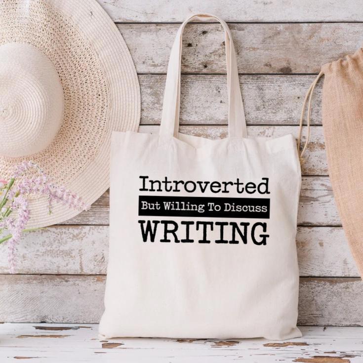 Introverted But Willing To Discuss Writing Cool & Canvas Tote Bag Introverted But Willing To Discuss Writing Cool & Canvas Tote Bag