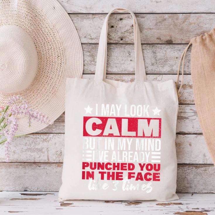 Introverts I May Look Calm But In My Head Canvas Tote Bag Introverts I May Look Calm But In My Head Canvas Tote Bag