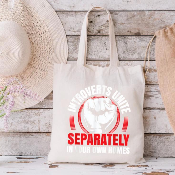 Introverts Unite Separately In Your Own Homes Saying Canvas Tote Bag Introverts Unite Separately In Your Own Homes Saying Canvas Tote Bag