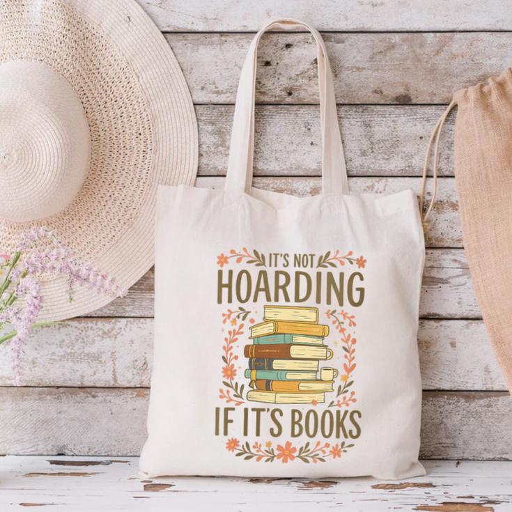 It's Not Hoarding If It's Books Book Lover Graphic Canvas Tote Bag