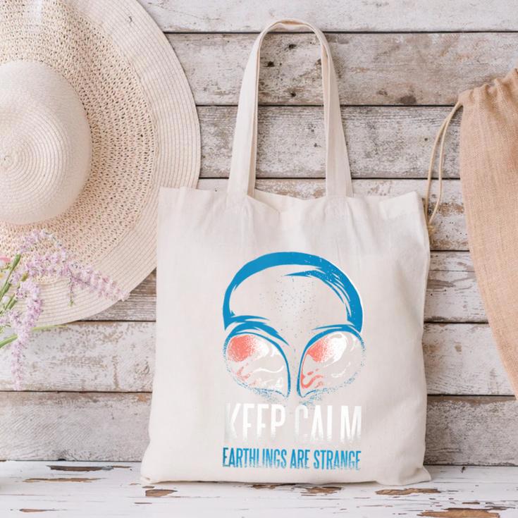 Keep Calm Earthlings Are Strange Alien Introvert Canvas Tote Bag