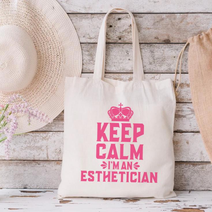 Keep Calm I'm An Esthetician Graduation Esthetician Premium Canvas Tote Bag