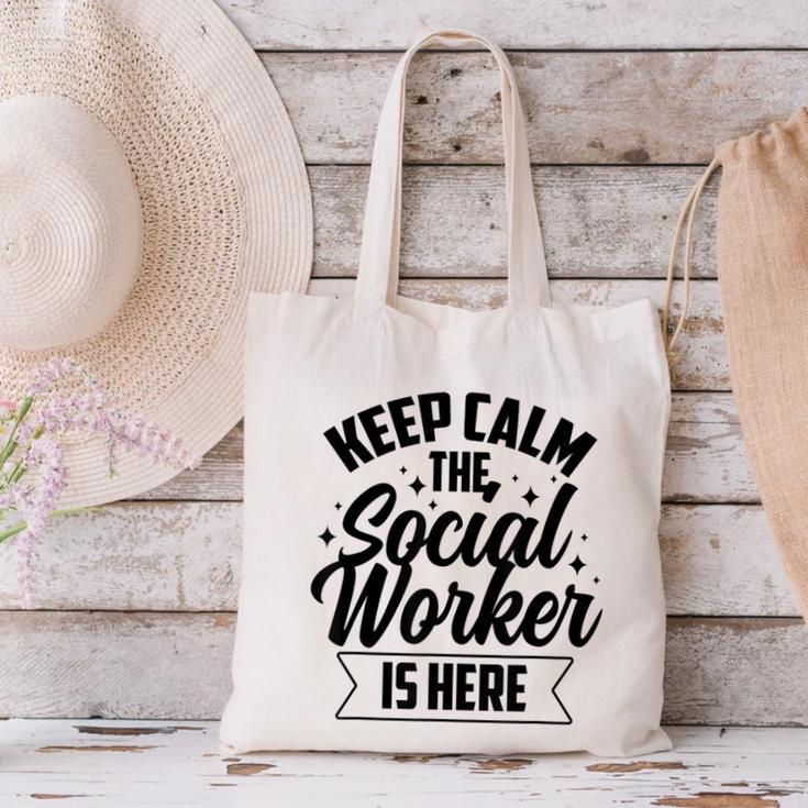 Keep Calm The Social Worker Is Here Graduation Work Job Canvas Tote Bag