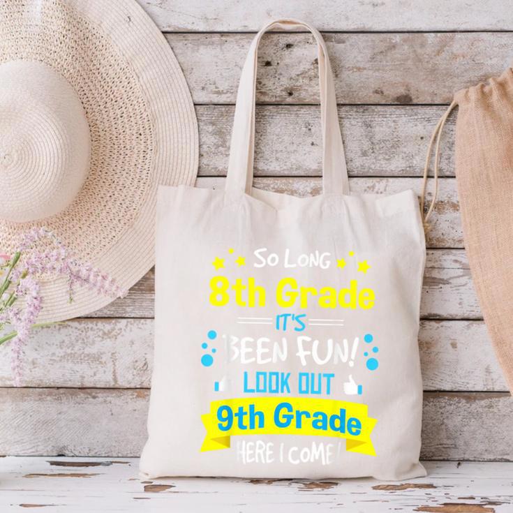 Kids So Long 8th Grade Graduation Here I Come 9th Grade Canvas Tote Bag