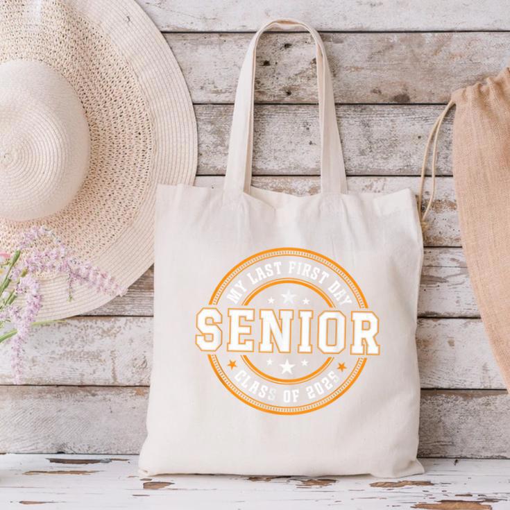 My Last First Day Senior 2025 Graduation Class Of 2025 Canvas Tote Bag