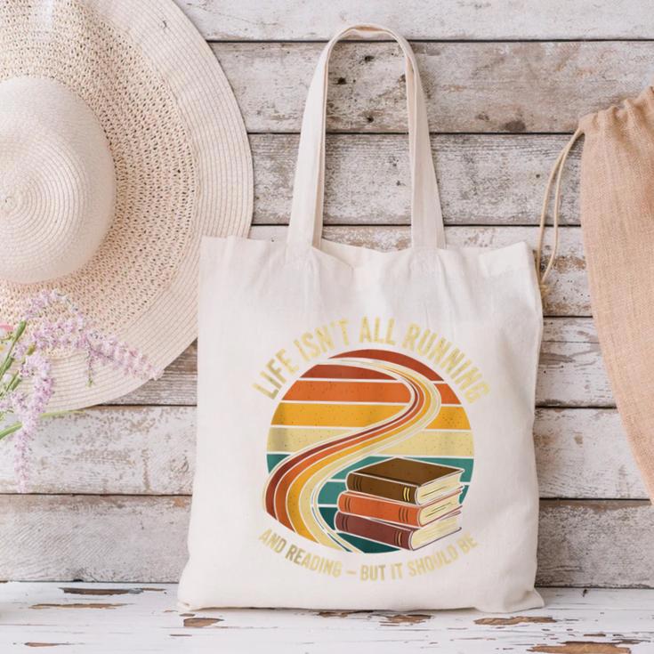 Life Isn’t All Running And Reading Book Lover Canvas Tote Bag