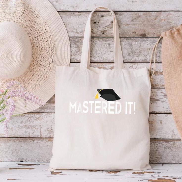 Masters Graduation Mastered It Tee For Him Her Canvas Tote Bag