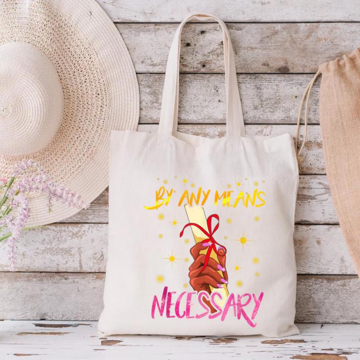 By Any Means Necessary Graduation HBCU Educated Girl Canvas Tote Bag