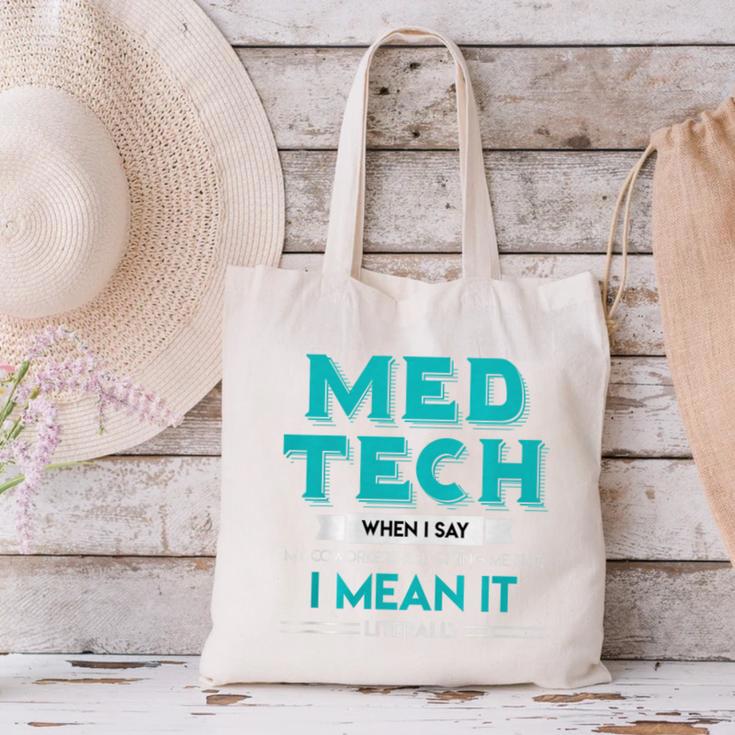 Med Tech Medical Technician Gag Lab Graduation Premium Canvas Tote Bag