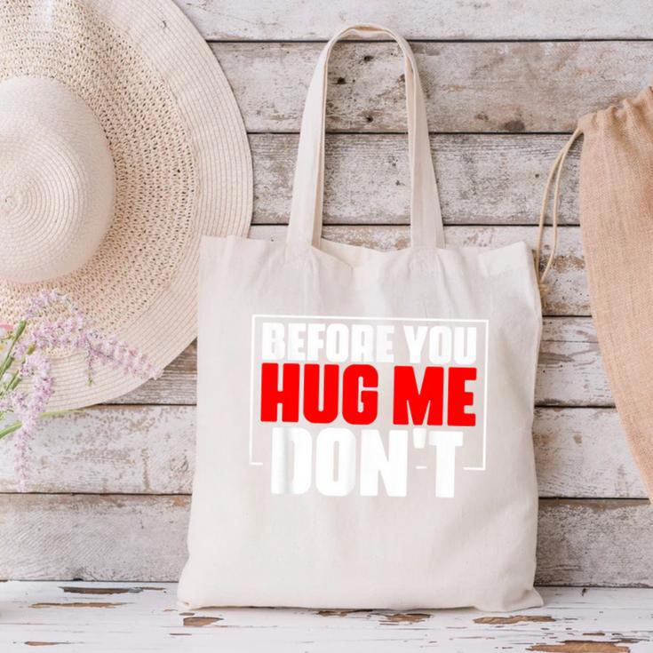 Meme Sarcastic Quotes For Antisocials Introverts Canvas Tote Bag