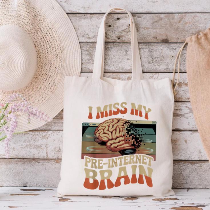 I Miss My Pre-Internet Brain Digital Nostalgia Retro Canvas Tote Bag