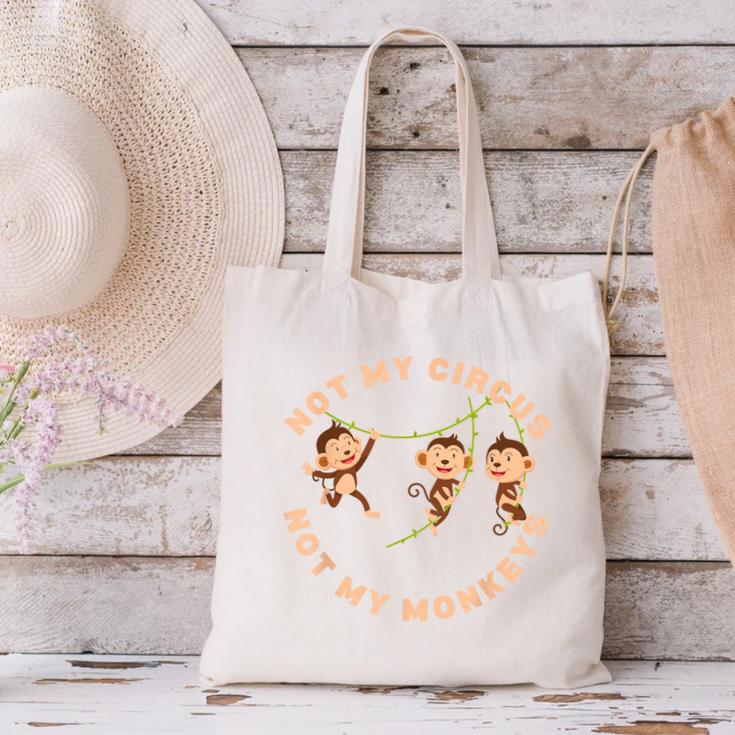 Not My Circus Not My Monkeys Monkey Lovers And Introverts Canvas Tote Bag Not My Circus Not My Monkeys Monkey Lovers And Introverts Canvas Tote Bag