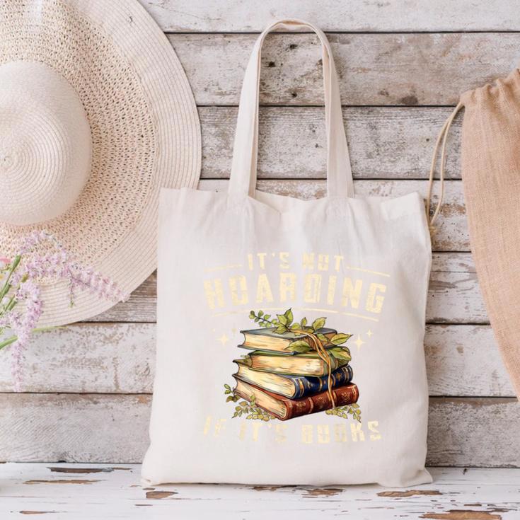 Not Hoarding If It's Books Reader Book Nerd Book Reading Canvas Tote Bag