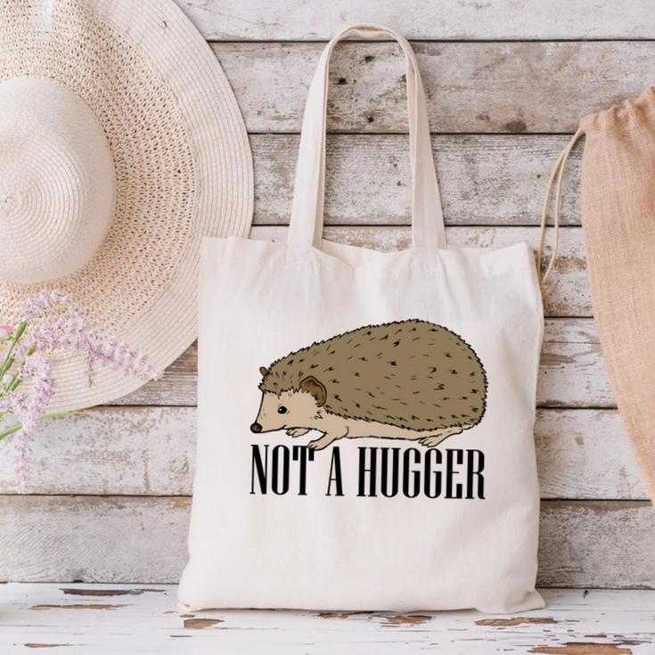 Not A Hugger Hedgehog Introvert Sarcasm Antisocial Canvas Tote Bag Not A Hugger Hedgehog Introvert Sarcasm Antisocial Canvas Tote Bag