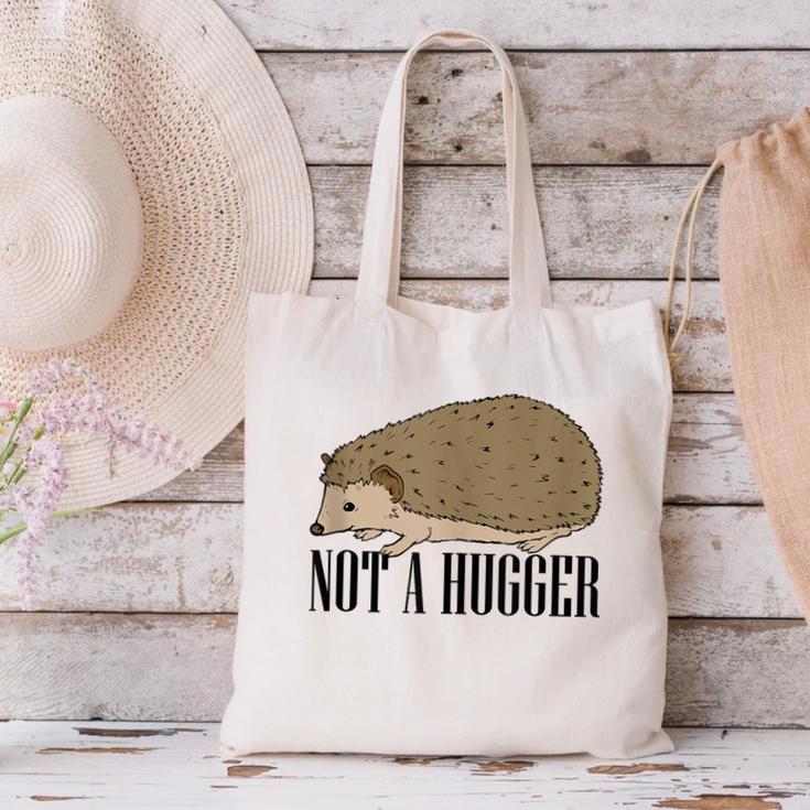 Not A Hugger Hedgehog Introvert Sarcasm Antisocial Canvas Tote Bag Not A Hugger Hedgehog Introvert Sarcasm Antisocial Canvas Tote Bag