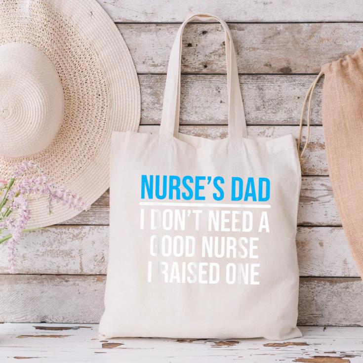 Nurse's Dad Father Nursing School Graduation Canvas Tote Bag