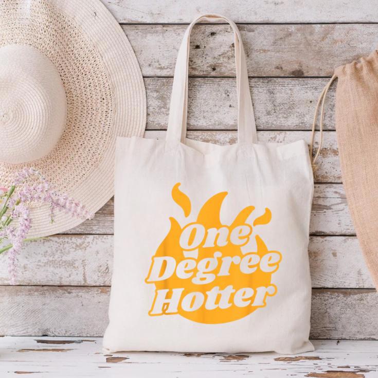 One Degree Hotter Graduation Ceremony Celebration Canvas Tote Bag